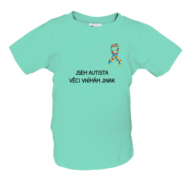 Tričko s potiskem JSEM AUTISTA, VĚCI VNÍMÁM JINAK