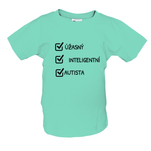 Tričko s potiskem ÚŽASNÝ AUTISTA